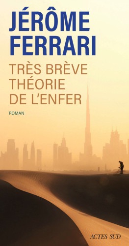 &laquo;&nbsp;Très brève théorie de l&rsquo;enfer&nbsp;&raquo; : un voyage sans&nbsp;retour